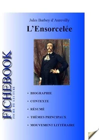 Fiche de lecture L'Ensorcelée