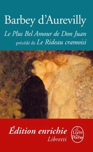 Le Plus Bel Amour de Don Juan suivi de Le Rideau cramoisi