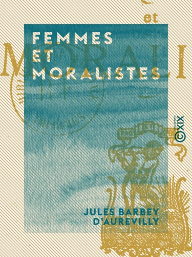 Femmes et Moralistes