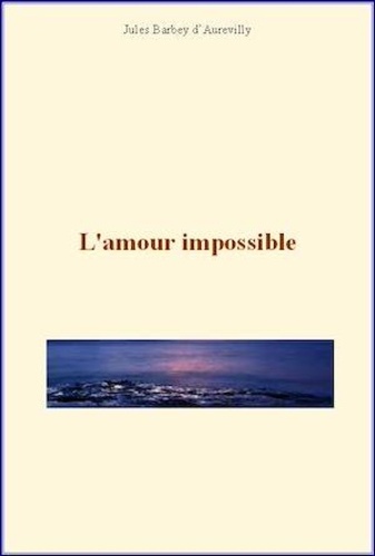 L'amour impossible