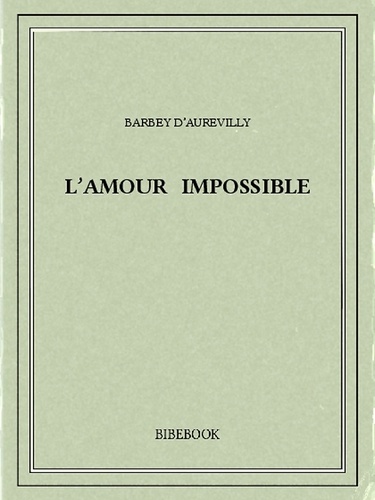 L'amour impossible