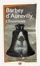 Jules Barbey d'Aurevilly - L'ensorcelée.