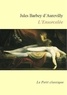 Jules Barbey d'Aurevilly - L'Ensorcelée.
