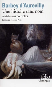 Une histoire sans nom suivi de Une page d'Histoire, le Cachet d'onyx et de Léa