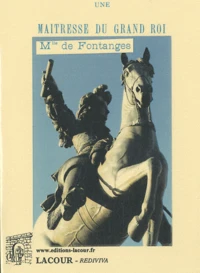 Une maîtresse du grand roi