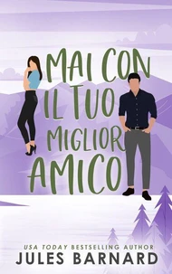 Mai con il tuo miglior amico