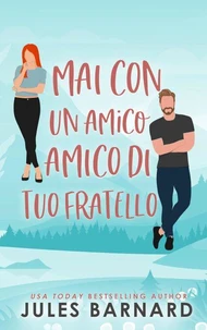 Mai con un amico di tuo fratello