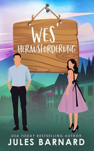 Wes’ Herausforderung