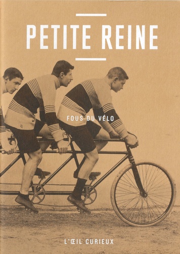 Jules Beau - Petite reine - Fous du vélo.