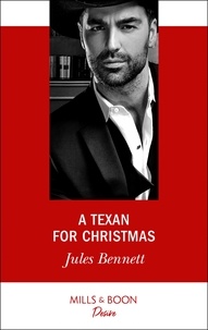 Jules Bennett - A Texan For Christmas.