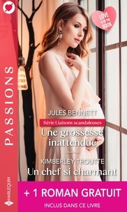 Jules Bennett et Kimberley Troutte - Une grossesse inattendue - Avec 1 roman gratuit inclus dans ce livre : Sous l'emprise d'un cow-boy.