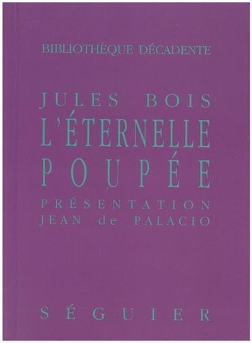 Jules Bois - L'éternelle poupée.