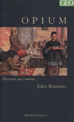 Jules Boissière - Opium.
