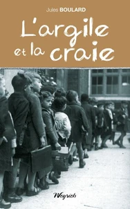 Argile et la craie (l')