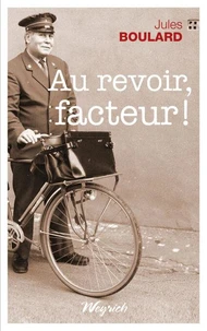Au revoir, facteur