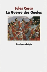 Télécharger le livre La guerre des Gaules par Jules César en francais 9782211037822