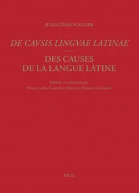 Des causes de la langue latine, Lyon, 1540
