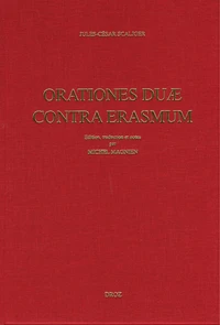 Oratio pro M Tullio Cicerone contra des Erasmum (1531) ; Aduersus des erasmi roterod dialogum ciceronianum oratio secunda (1537)