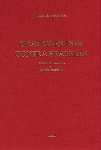 Oratio pro M Tullio Cicerone contra des Erasmum (1531) ; Aduersus des erasmi roterod dialogum ciceronianum oratio secunda (1537)
