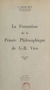 La formation de la pensée philosophique de G.-B. Vico