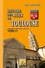 Histoire des rues de Toulouse. Monuments, institutions, habitants. Tome 1