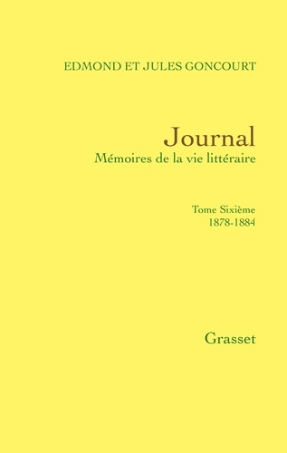 Journal, tome sixième. 1878-1884