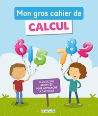 Mon gros cahier de calcul - Du CP au CE2.pdf