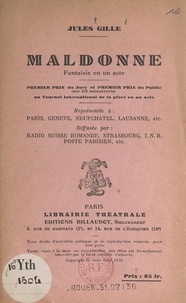 Jules Gille - Maldonne - Fantaisie en un acte.
