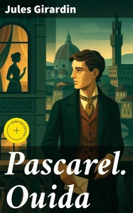 Pascarel. Ouida