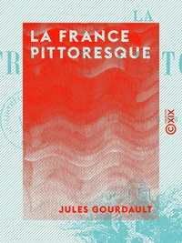 La France pittoresque