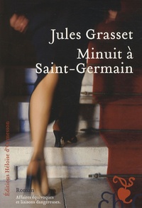 Jules Grasset - Minuit à Saint-Germain.
