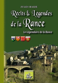 Jules Haize - Récits & légendes de la Rance : le légendaire de la Rance.