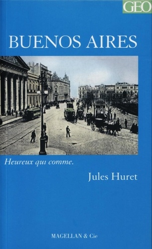 Jules Huret - Buenos Aires.