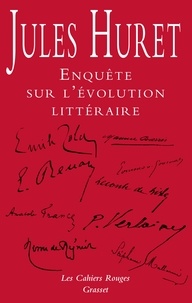 Jules Huret - Enquête sur l'évolution littéraire.