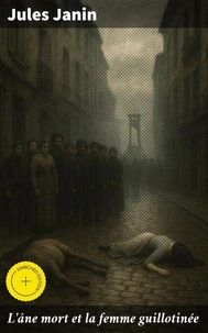 L'âne mort et la femme guillotinée