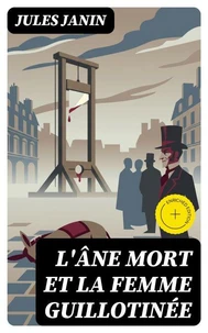 L'âne mort et la femme guillotinée