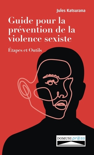 Guide pour la prévention de la violence sexiste. Étapes et Outils