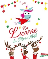  Jules - La licorne du Père Noël.