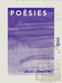 Jules Lemaître - Poésies.