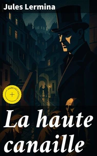 La haute canaille