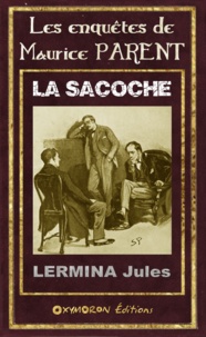 Jules Lermina - La sacoche.