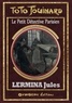 Jules Lermina - Toto Fouinard - Les nouveaux mystères de Paris Tome 2 : .