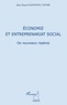 Jules-Marcel Mandeng-Nyobe - Economie et entreprenariat social - De nouveaux repères.