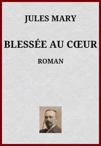 Blessée au coeur