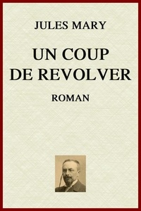 Le premier livre audio en 90 jours Un Coup de revolver - Roman en francais 9782376810773