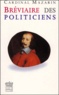 Jules Mazarin - Breviaire Des Politiciens.