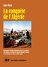 Jules Mazé - La conquête de l’Algérie.