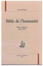 Jules Michelet - Bible de l'humanité.