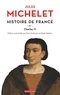 Jules Michelet et Paul Viallaneix - Histoire de France - Tome 4, Charles VI.