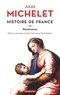 Jules Michelet - Histoire de France - Tome 7, Renaissance.
